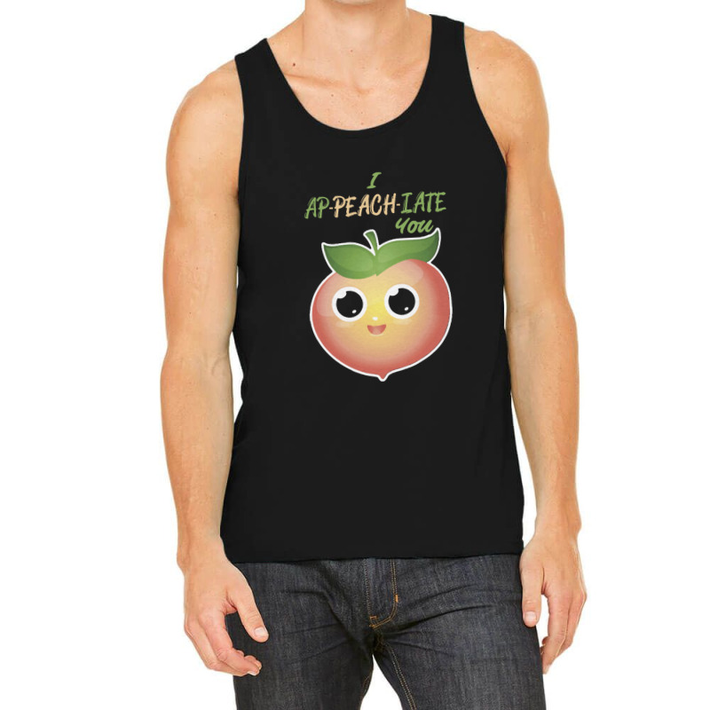 I Ap Peach Iate You Appreciate Tank Top by saltomaiber | Artistshot