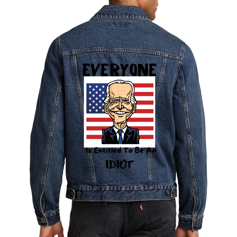 Everyone Is Entitled To Be An Idiot Men Denim Jacket by LUISRIVER | Artistshot