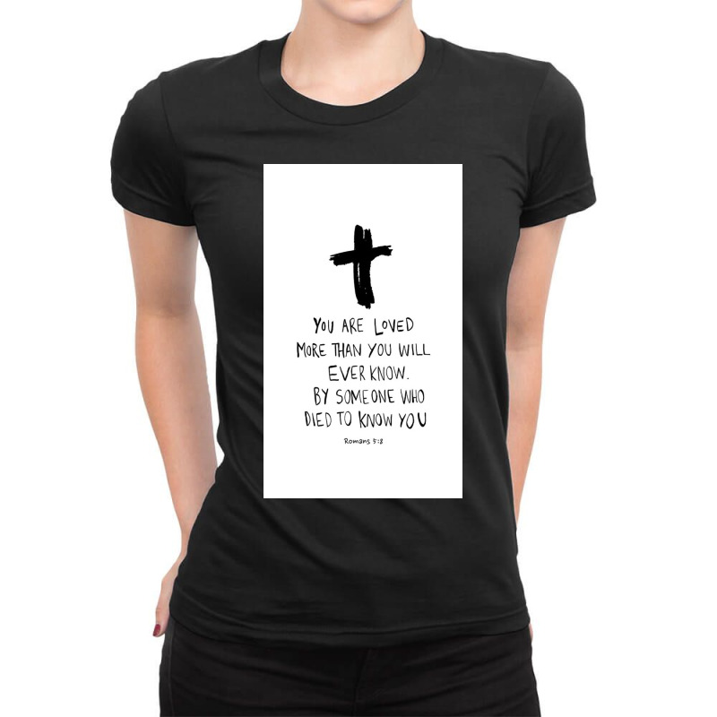 Romans Bible Verse Ladies Fitted T-Shirt by Hannahjhg | Artistshot