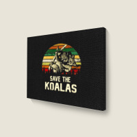 Save The Koala, Save, The, Koala, Save The Koala Vintage, Save The Koa Landscape Canvas Print | Artistshot