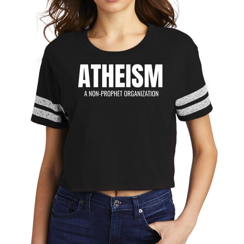 Atheism A Non Prophet Organization Funny Atheist Shirt T Shirt Scorecard Crop Tee by cm-arts | Artistshot