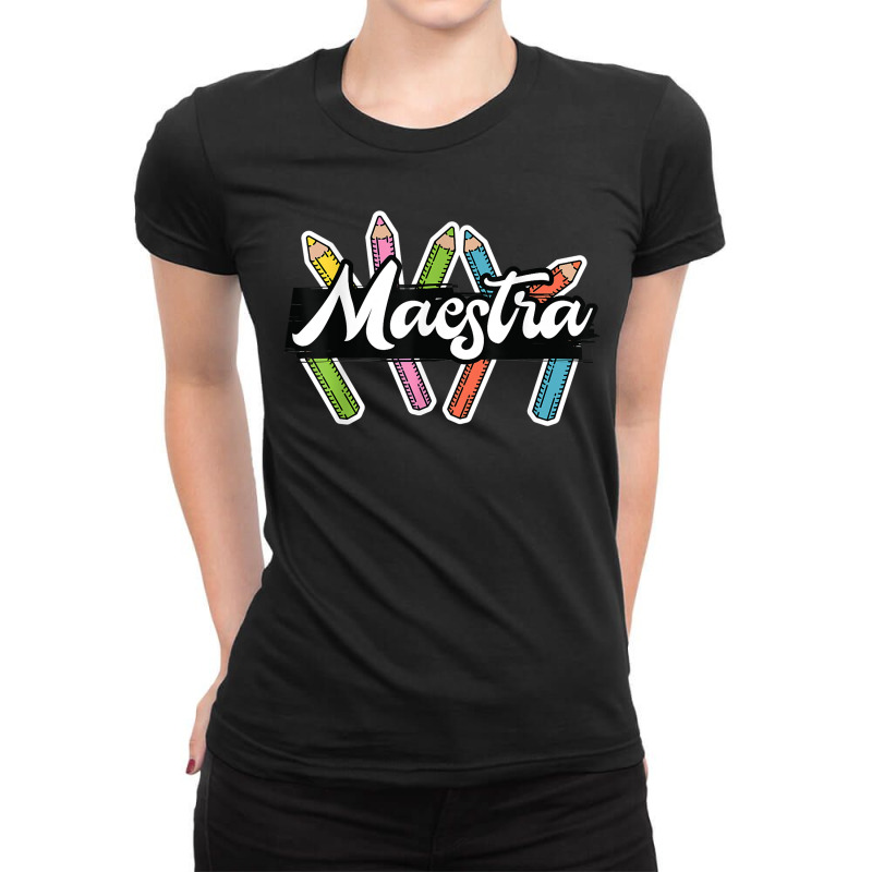 Maestra Spanish Teacher Bilingual Ladies Fitted T-Shirt by GretchenBourdeau | Artistshot