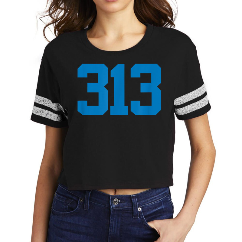 Detroit 313 Area Code   Grit   Sports Fan   Detroiter Fan T Shirt Scorecard Crop Tee by cm-arts | Artistshot