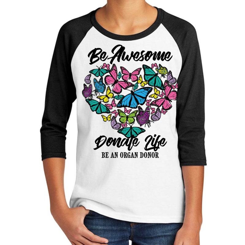 Funny Donate Life Be An Organ Donor  Cute Donation Gift Pullover Hoodi Youth 3/4 Sleeve by cm-arts | Artistshot