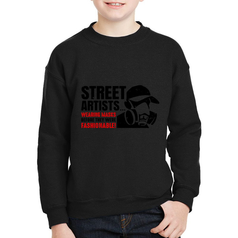 Street Artists Wearing Masks Before They Were Fashionable Youth Sweatshirt | Artistshot