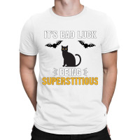 Bad Luck Black Cat Bat Funny Superstitious Meme Design T-shirt | Artistshot