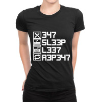 Eat Sleep Leet Repeat Leetcode 1337 L33t Gift Ladies Fitted T-shirt | Artistshot