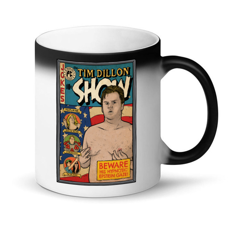 C:\users\administrator\desktop\design\3\2512. Tim Dillon\2\the Tim Dil Magic Mug | Artistshot