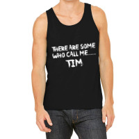 C:\users\administrator\desktop\design\3\2512. Tim Dillon\2\tim Dillon  Tank Top | Artistshot