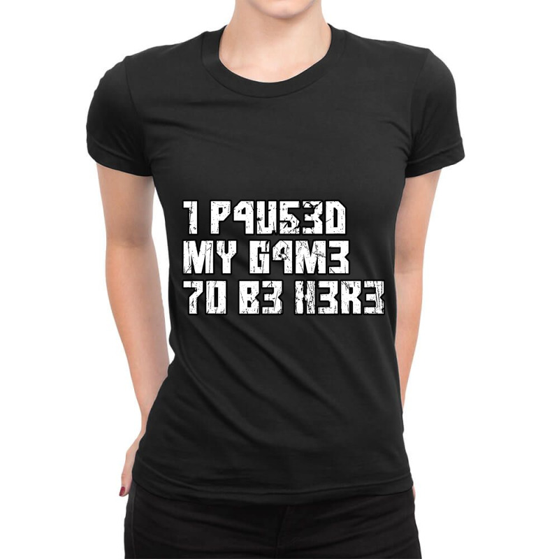 I Paused My Game To Be Here Leetcode Ladies Fitted T-Shirt by FRANCISMATANZA | Artistshot