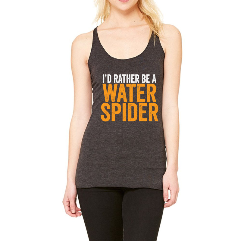 I'd Rather Be A Water Spider Swagazon Waterspider Pullover Hoodie Racerback Tank by cm-arts | Artistshot