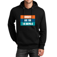 Sundays Are For The Dolphins Miami Footbal Unisex Hoodie | Artistshot