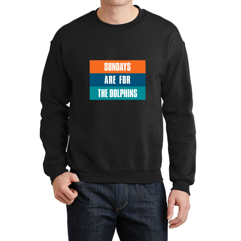 Sundays Are For The Dolphins Miami Footbal Crewneck Sweatshirt | Artistshot