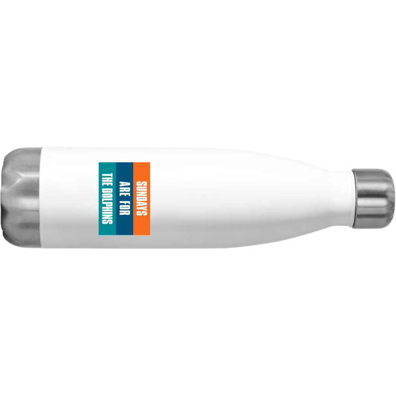 Sundays Are For The Dolphins Miami Footbal Stainless Steel Water Bottle | Artistshot