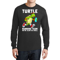 Turtle Running Team Runner Marathon Sea Turtle Long Sleeve Shirts | Artistshot