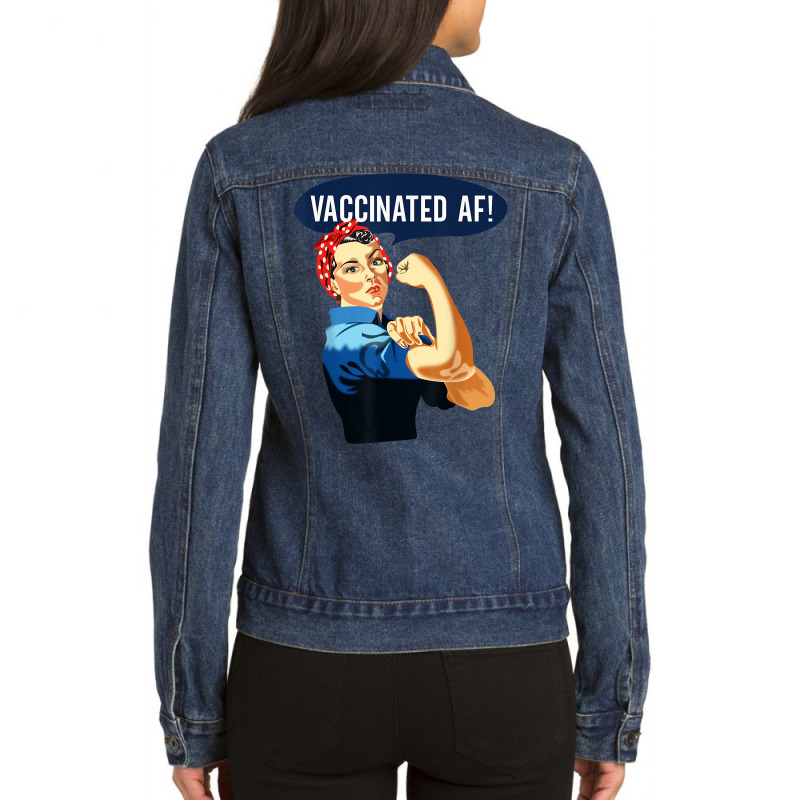 Vaccinated Af Shirt Pro Vaccine Vaccinated Rosie The Riveter T Shirt Ladies Denim Jacket by cm-arts | Artistshot