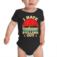 I Hate Pulling Out Retro Boating Boat Captain Tank Top Baby Bodysuit | Artistshot