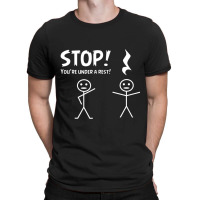 Stop You're Under A Rest Musical Pun T-shirt | Artistshot