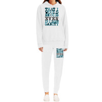 Even If I Lost Sanity    .png Hoodie & Jogger Set | Artistshot