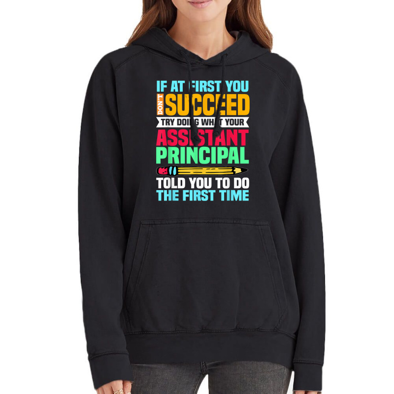 Assistant Principal Vice Principal Headmasters Head Teacher T Shirt Vintage Hoodie by cm-arts | Artistshot