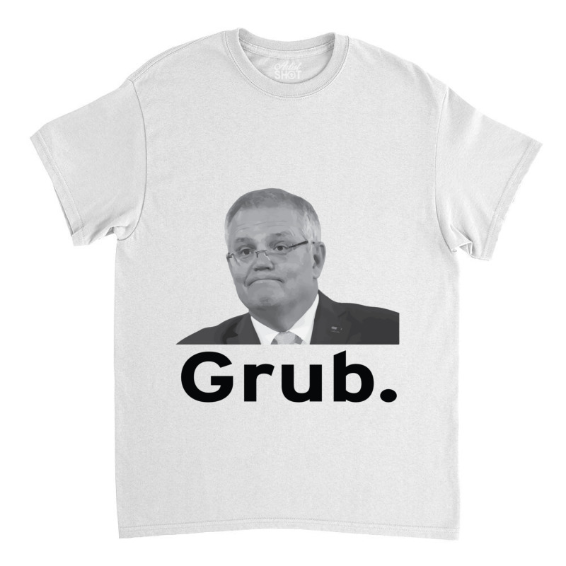 Scott Morrison Aka Scotty From Marketing, Aka Scummo, Aka Grub Classic T-shirt by cm-arts | Artistshot