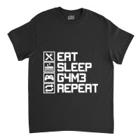 Eat Sleep Game Repeat Funny Leetcode Leet Gift Classic T-shirt | Artistshot