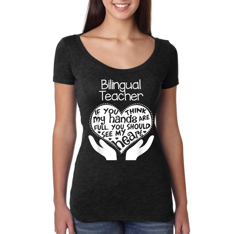 Bilingual Teacher T Shirt Heart Hands School Team Group Gift Women's Triblend Scoop T-shirt by cm-arts | Artistshot