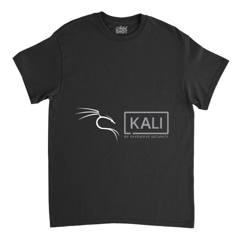 Kali Offensive Security Linux Classic T-shirt by RHONDAHARRISON | Artistshot