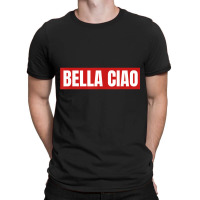 Bella Ciao Tshirt For Casa Song Lovers  Men Women Tshirt T Shirt T-shirt | Artistshot