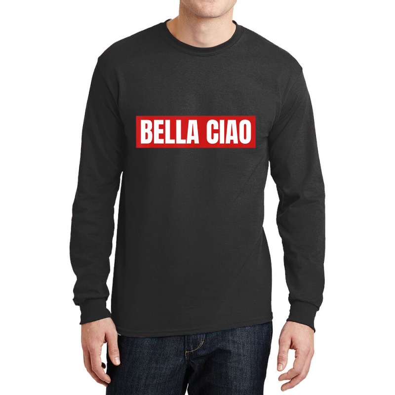 Bella Ciao Tshirt For Casa Song Lovers  Men Women Tshirt T Shirt Long Sleeve Shirts | Artistshot