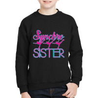 Synchronized Skating   Synchro Sister Youth Sweatshirt | Artistshot