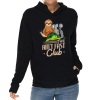 The Aint Fast Club And Cute Slow Animals Lightweight Hoodie | Artistshot