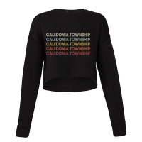 Caledonia Township Michigan Caledonia Township Mi Retro T Shirt Cropped Sweater | Artistshot