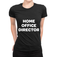 Home Office Director Work From Home Employee Ladies Fitted T-shirt | Artistshot