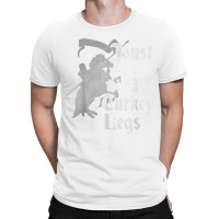 Joust Here For Ale & Turkey Legs Funny Renaissance Ren Faire T Shirt T-shirt | Artistshot