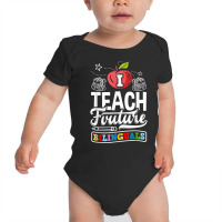 Esl Teacher Linguist I Teach Future Bilinguals T Shirt Baby Bodysuit | Artistshot