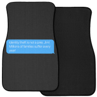 Identity Theft Is Not A Joke Front Car Mat | Artistshot