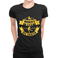 Figure Skating Worlds Best Ice Skater Dancer T Shirt Ladies Fitted T-shirt | Artistshot