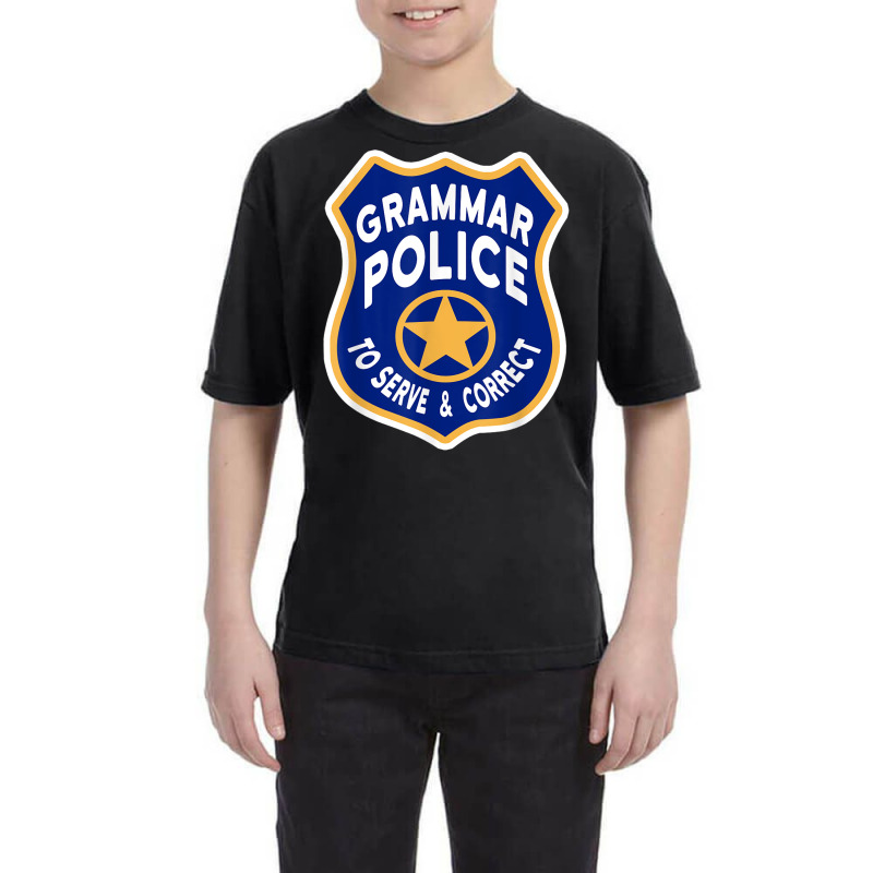 Grammar Police Badge   To Serve & Correct T Shirt Youth Tee by cm-arts | Artistshot