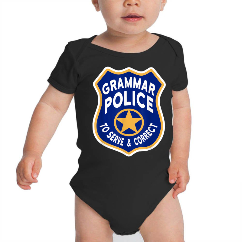 Grammar Police Badge   To Serve & Correct T Shirt Baby Bodysuit by cm-arts | Artistshot