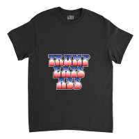 Donald Trump Eats Ass Classic T-shirt | Artistshot