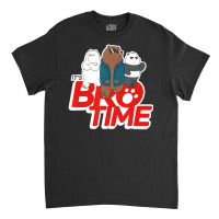 We Bare Bears Grizz Panda Ice Bear It's Bro Time Classic T-shirt | Artistshot