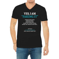 Myasthenia Gravis Awareness I Am Faking It - In This Family We Fight T V-neck Tee | Artistshot