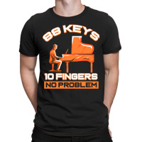 Piano 88 Keys 10 Fingers Keyboard Pianist T-shirt | Artistshot