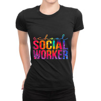 School Social Worker Tie Dye Appreciation For Work Ladies Fitted T-shirt | Artistshot