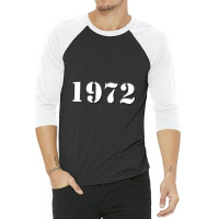 Retro 1972   1972 3/4 Sleeve Shirt | Artistshot