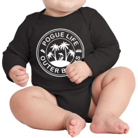 Pogue Life Outer Banks Long Sleeve Baby Bodysuit | Artistshot