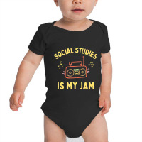 Social Studies Teacher Team, History Teacher Appreciation Baby Bodysuit | Artistshot