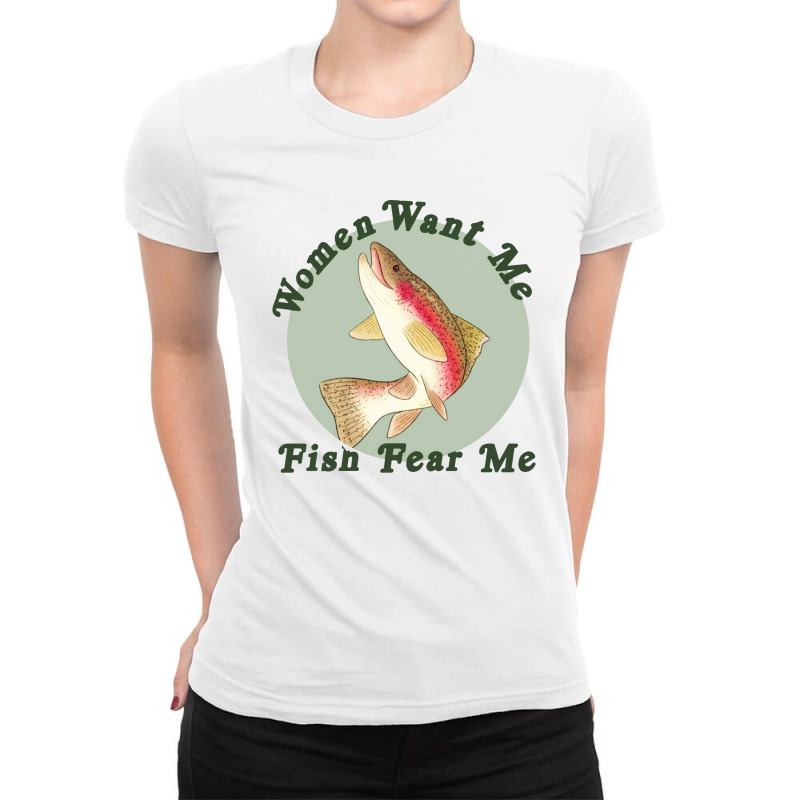 Custom Women Want Me Fish Fear Me Ladies Fitted T-shirt By