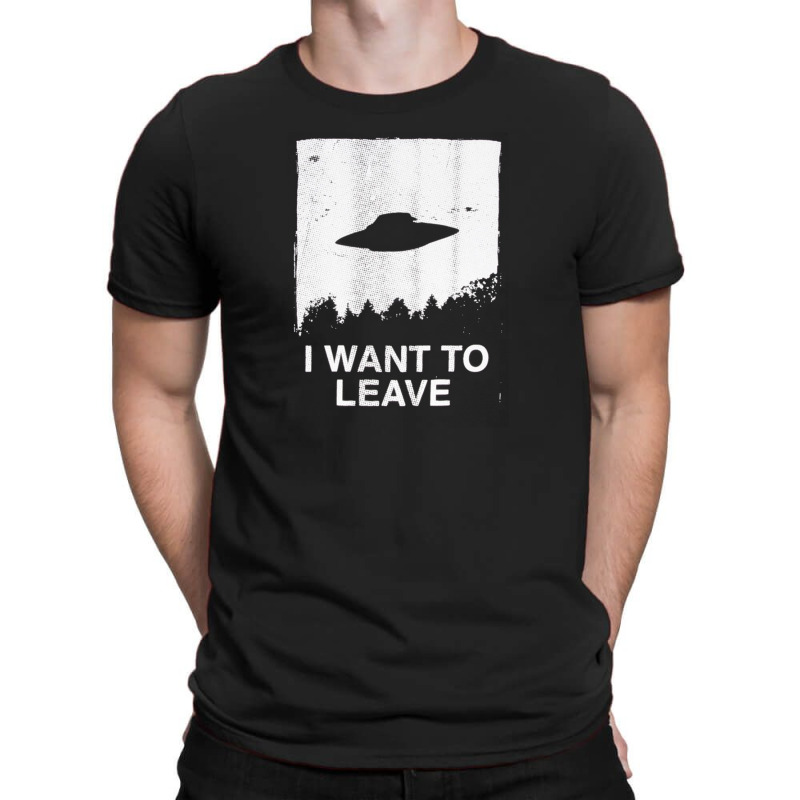 The X Files I Want To Leave [tb] T-shirt | Artistshot